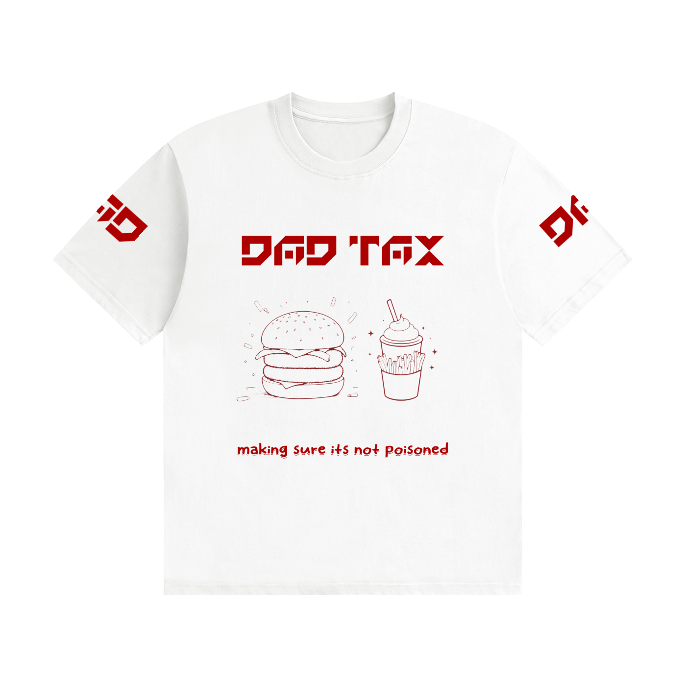 Dad tax shirt